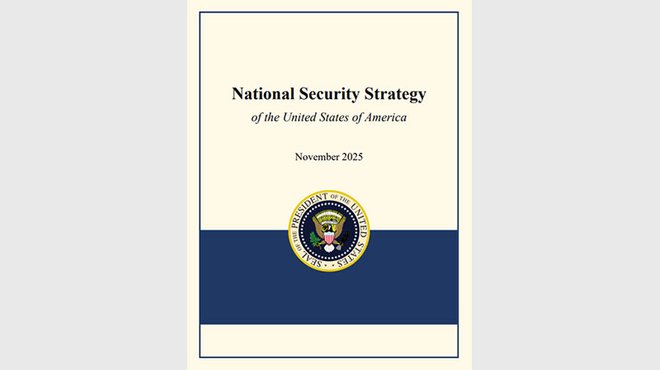 トランプ政権が従来の常識を覆す「国家安全保障戦略」を発表し、世界は衝撃 ─ 冷戦以降の介入主義を捨て、台湾有事を防ぐと宣言 トランプ政権が従来の常識を覆す「国家安全保障戦略」を発表し、世界は衝撃 ─ 冷戦以降の介入主義を捨て、台湾有事を防ぐと宣言